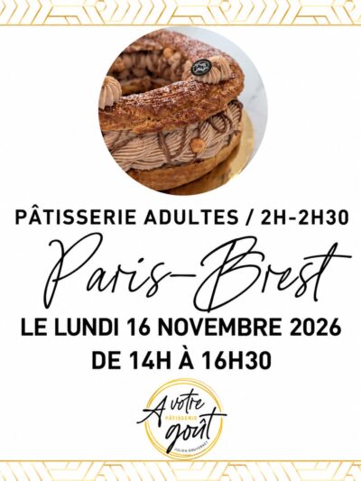 PÂTISSERIE ADULTES - 2H/2H30 - Lundi 16 novembre 2026