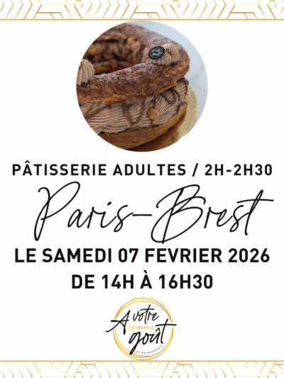 PÂTISSERIE ADULTES - 2H/2H30 - Samedi 07 février 2026