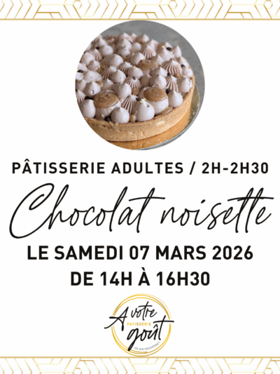 PÂTISSERIE ADULTES - 2H/2H30 - Samedi 07 mars 2026