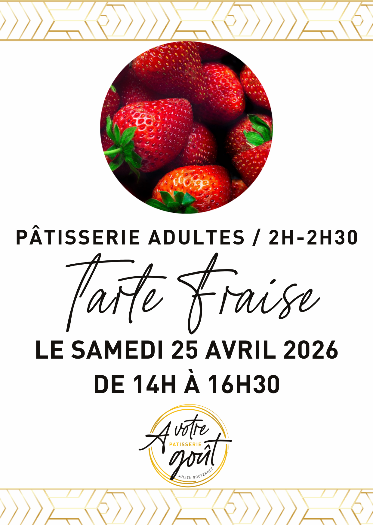PÂTISSERIE ADULTES - 2H/2H30 - Samedi 25 avril 2026